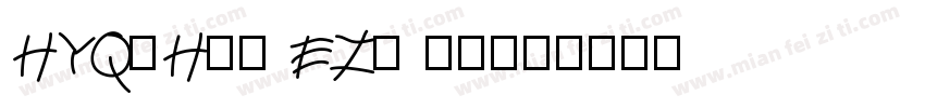 HYQiHei EZs 常规字体转换